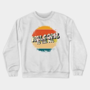 Welcome to the 90s Vintage gift ideas slang 90s kid girl Summer beach sea Crewneck Sweatshirt